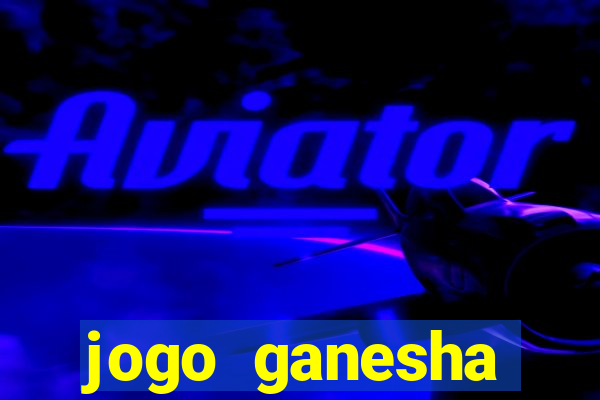 jogo ganesha fortune demo